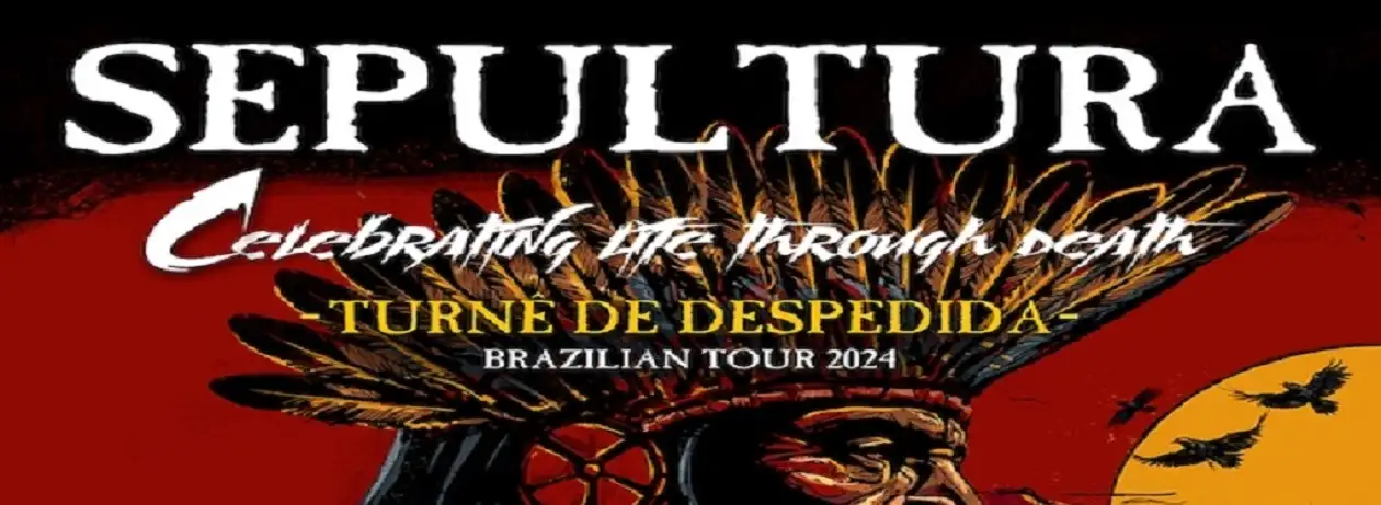 Imagem representativa da excursão Sepultura - Turnê de despedida em SP da Aerotour