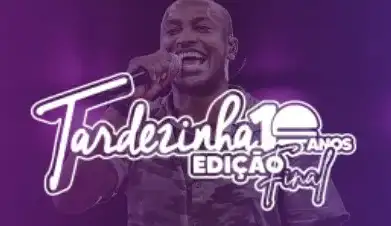 Tardezinha Edição Final em SP