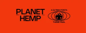 Planet Hemp - Turnê Final em SP
