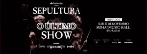 Sepultura - Último Show em SP
